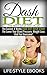 Dash Diet: The Best Dash Di...