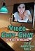 Video Chit Chat (Reader's Choice 2014 Book 2)