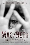 Mac/Beth: The Price of Fame Shouldn't Be Murder