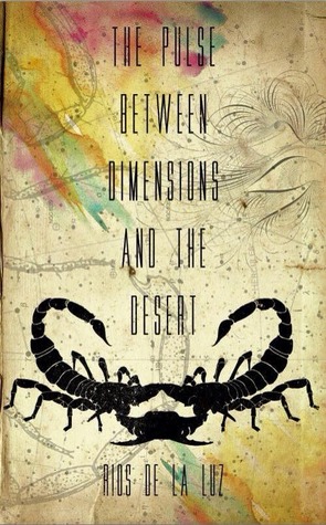 The Pulse Between Dimensions and the Desert