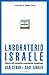 Laboratorio Israele by Dan Senor Laboratorio Israele by Dan Senor