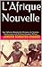 L'Afrique Nouvelle: Sans l'...