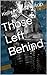 Those Left Behind