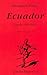 Ecuador by Benjamín Prado