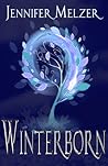 Winterborn (Into the Green, #2)
