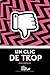 Un clic de trop