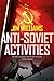 Anti-Soviet Activities: A Pyotr Kirov Detective Novel