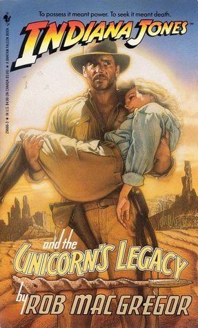 Cover of Indiana Jones and the Unicorn's Legacy