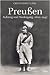 Preußen. Aufstieg und Niedergang 1600 - 1947 by Christopher   Clark