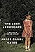 The Lost Landscape: A Write...