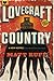 Lovecraft Country (Lovecraft Country, #1)
