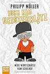 Isch hab Geisterblitz by Philipp Möller