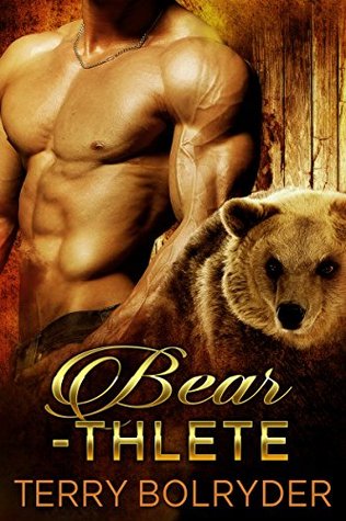 Bear-thlete (Bearstone Park, #3)