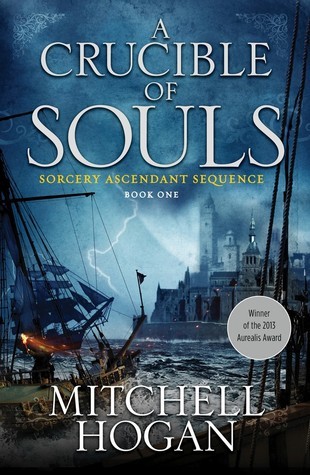 A Crucible of Souls by Mitchell Hogan book cover