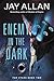 Enemy in the Dark (Far Star Trilogy #2)