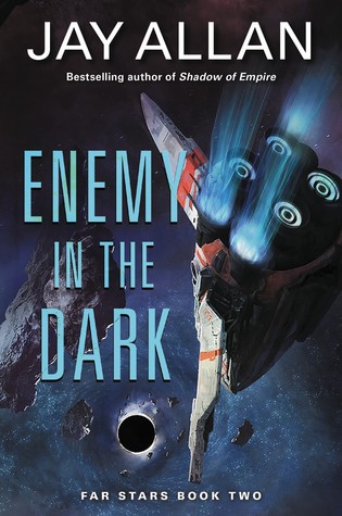 Enemy in the Dark (Far Star Trilogy #2)