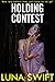 Holding Contest