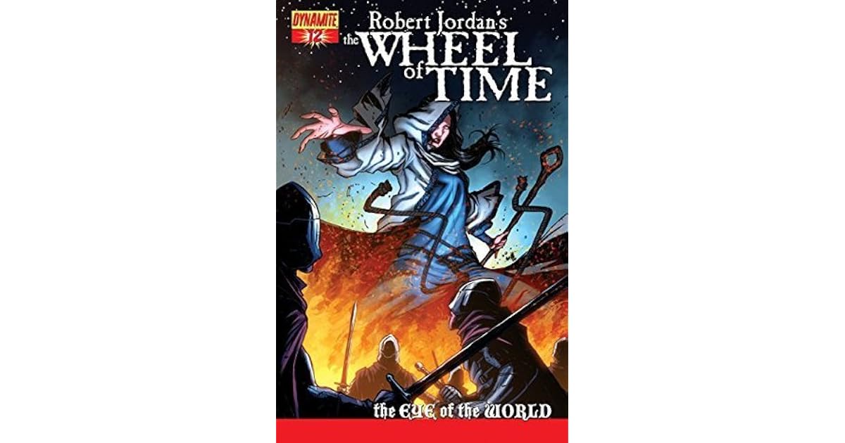 Robert Jordan's Wheel of Time: Eye of the World #12 by Chuck Dixon