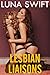 Lesbian Liaisons - An erotic bundle