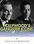 Hollywood’s Gangster Icons: The Lives and Careers of Humphrey Bogart, James Cagney, and Edward G. Robinson