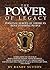 The Power of Legacy by Randy Sutton