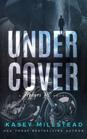 Undercover (Zephyrs MC #1)