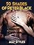 50 SHADES OF PETER BLACK (W...