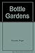 Bottle Gardens