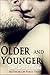 Older and Younger (3 Book Bundle)