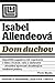 Dom duchov by Isabel Allende