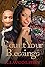 Count Your Blessings by K.L. Woolery