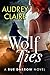 Wolf Ties (Rue Darrow #2)