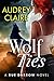 Wolf Ties (Rue Darrow #2)