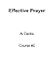Effective Prayer  (Christian Life Series, #2)