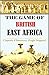 The Game of British East Africa (1913)