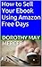 How to Sell Your Ebook Using Amazon Free Days (How To For You #103)