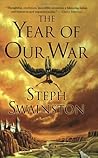 The Year of Our War by Steph Swainston The Year of Our War by Steph Swainston