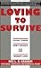 Loving to Survive: Sexual Terror, Men's Violence, and Women's Lives (Feminist Crosscurrents, 3)