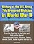 History of the U.S. Army 7th Armored Division in World War II: From the Beaches to the Baltic and Roll out the Barrel, Drive through France, Chartres, Reims, Verdun, Seine, Battle Against the Nazi SS