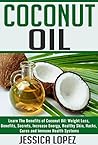 Coconut Oil: Lear...