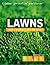 Lawns: The Essential Gardening Book for Grass Maintenance and Mower Care (Collins Practical Gardener)