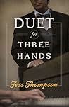 Duet for Three Hands by Tess Thompson