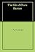The life of Clara Barton by Percy Harold Epler
