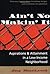 Ain't No Makin' It: Aspirations and Attainment in a Low-Income Neighborhood