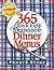 365 Quick, Easy & Inexpensive Dinner Menus