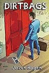 Dirtbags Dirtbags