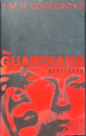 Berserker (The Guardians #2)