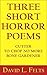 Three Short Horror Poems: C...