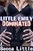 Little Emily: Dominated