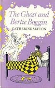 The Ghost and Bertie Boggin